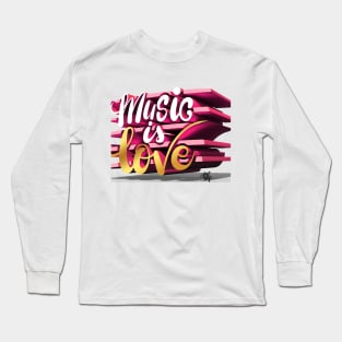 Love Music Long Sleeve T-Shirt